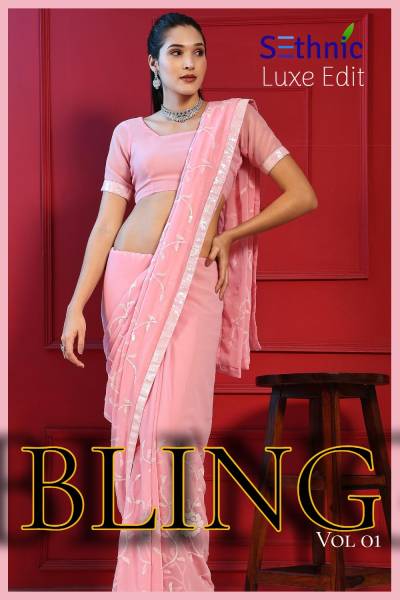 BLING VOL-1 BY SETHNIC GEORGETTE SAREE MANUFACTURER IN INDIA